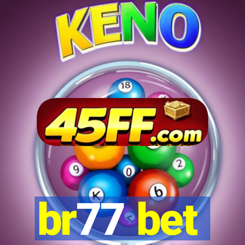 br77 bet